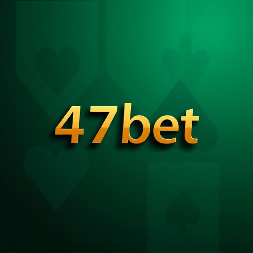 47bet